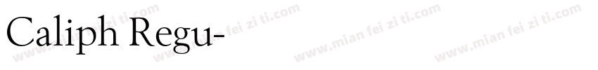 Caliph Regu字体转换